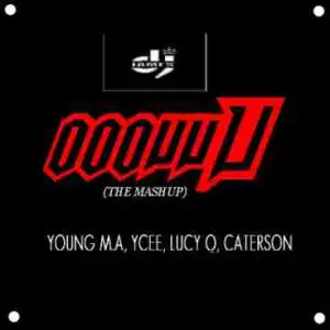 DJ James - ooOuuU (The Mashup) (ft. Young M.A, Lucy Q, Ycee & Carterson)
